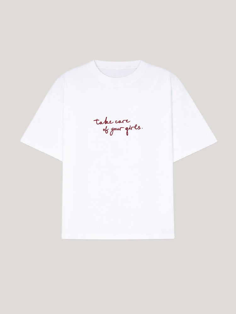 Take Care Of Your Girls Tee